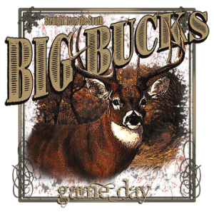 BIG BUCKS GAME DAY