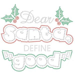 DEAR SANTA DEFINE GOOD RHINESTONE