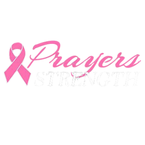 PRAYERS AND STRENGTH