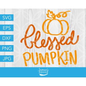 Blessed Pumpkin Cut File