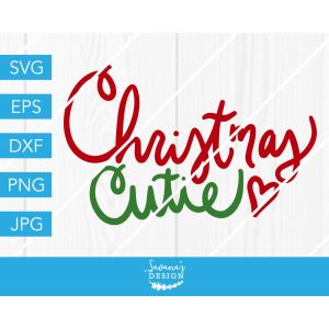 Christmas Cutie Cut File