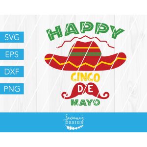 Happy Cinco De Mayo Cut File