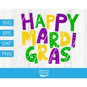 Happy Mardi Gras Cut File