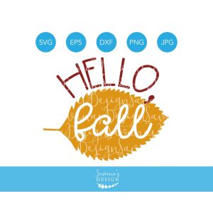 Hello Fall With Leaf Cut File