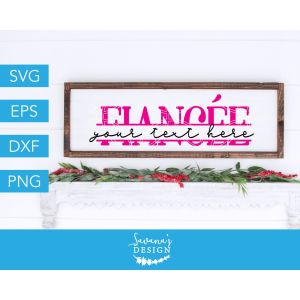 Fiancee Split Monogram Cut File