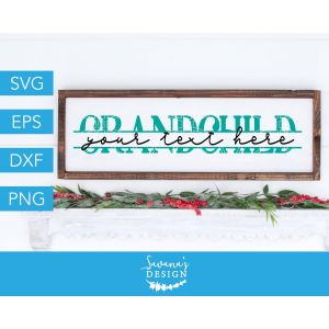 Grandchild Split Monogram Cut File