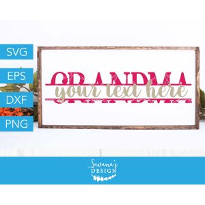 Grandma Split Monogram Cut File