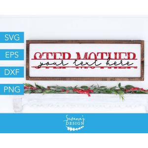 Step Mother Split Monogram Cut File