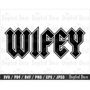 Wifey Cut File