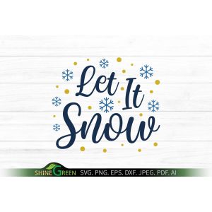 Let it Snow Cut File