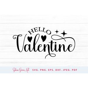 Hello Valentine Cut File