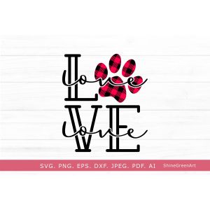 Love Buffalo Plaid Dog Or Cat Paw Valentine's Day Cut File