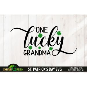 One Lucky Grandma St Patrick's Day Cut File