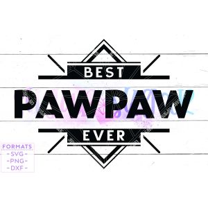 Best PawPaw Ever Cut File