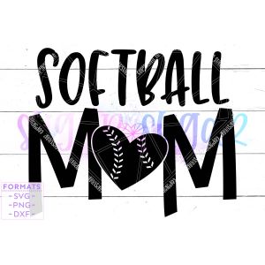 Softball Mom Cut File