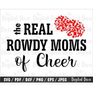 Real Rowdy Cheer 2 Cut File