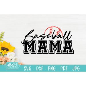 Baseball Mama Cut File