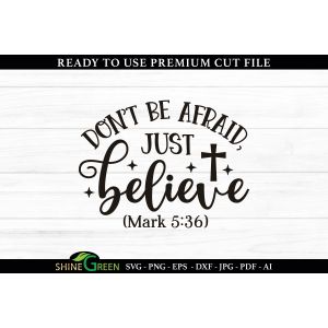 Chistian - Don't Be Afraid Just Believe Cut File