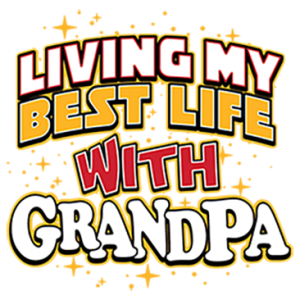 BEST LIFE WITH GRANDPA