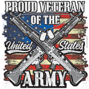 PROUD VETERAN OF THE US ARMY