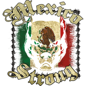 MEXICAN STRONG