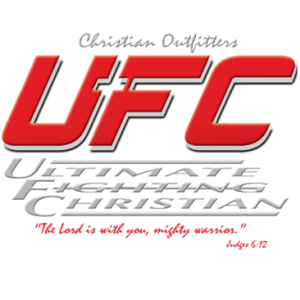 UFC - ULTIMATE FIGHTING CHRISTIAN