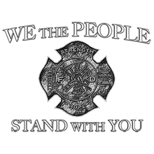 WE THE PEOPLE FIREFIGHTER