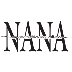 GREATEST BLESSINGS - NANA