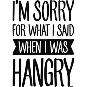 WHEN I WAS HANGRY