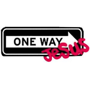 ONE WAY JESUS