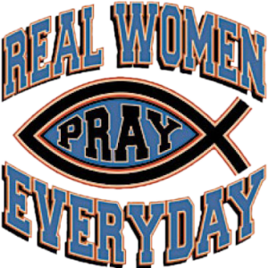 REAL WOMEN PRAY