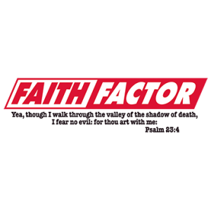 FAITH FACTOR