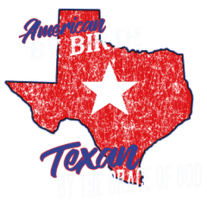 TEXAN BY THE GRACE OF GOD