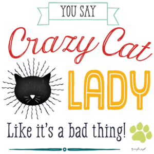 CRAZY CAT LADY