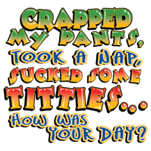 CRAPPED MY PANTS TOOK NAP