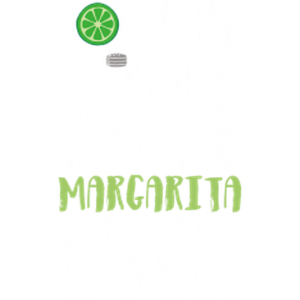 DON'T BE SALTY SAID NO MARGARI