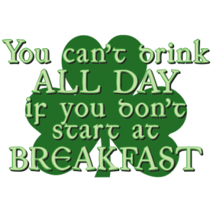YOU CAN'T DRINK ALL DAY/