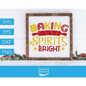 Baking Spirits Bright Cut File