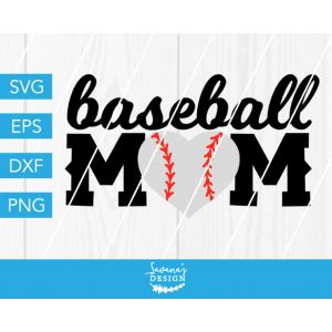 Baseball Mom Cut File