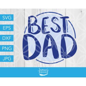 Best Dad Cut File