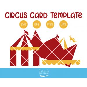 Circus Tent Invitation Cut File