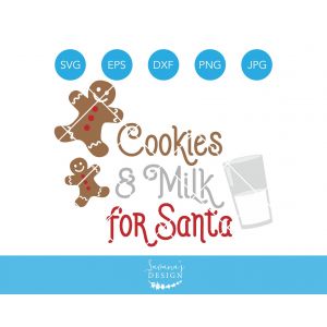 Cookies and Milk for Santa Cut File