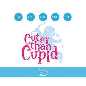 Cuter Than Cupid Cut File