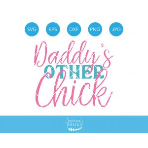 Daddy's Other Chick Cut File