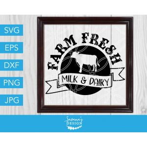 Farm Fresh Milk and Dairy Cut File