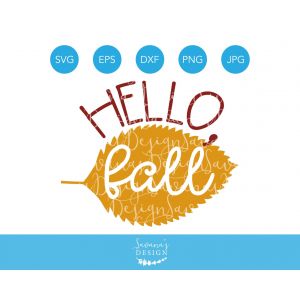 Hello Fall With Leaf Cut File