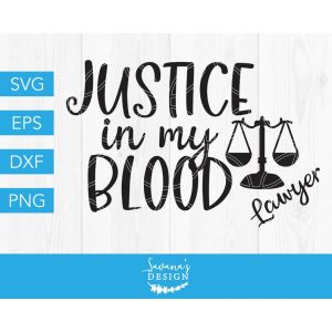 Justice In My Blood Cut File