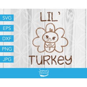 Lil Turkey Young Turkey Character Cut File