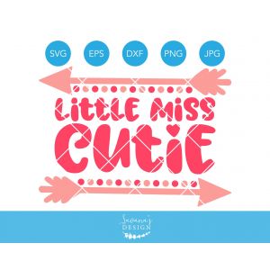 Little Miss Cutie Cut File