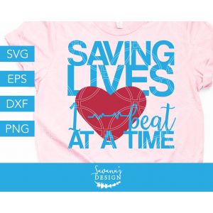 Saving Lives One Heartbeat At A Time Cut File
